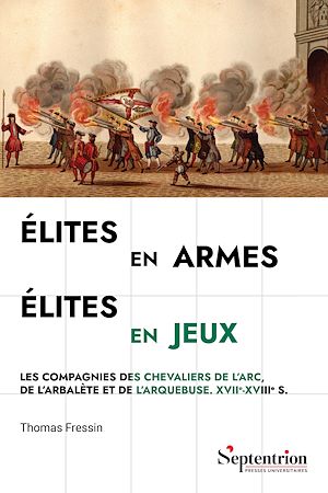 Téléchargez le livre :  Élites en armes, élites en jeux