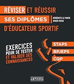 Télécharger le livre :  Réviser et réussir ses diplômes d'éducateur sportif