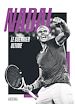 Télécharger le livre :  Nadal, le guerrier ultime