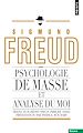 Télécharger le livre :  Psychologie de masse et analyse du Moi