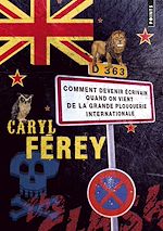 Télécharger le livre :  Comment devenir écrivain quand on vient de la grande plouquerie internationale