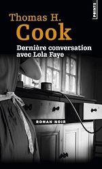 Télécharger le livre :  Dernière conversation avec Lola Faye