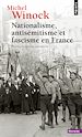 Télécharger le livre :  Nationalisme, Antisémitisme et Fascisme en France