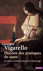 Télécharger le livre :  Histoire des pratiques de santé