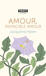 Télécharger le livre :  Amour, invincible amour