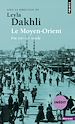 Télécharger le livre :  Le Moyen-Orient. (fin XIXe-XXe siècle)