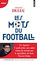 Télécharger le livre :  Les Mots du football