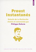 Télécharger le livre :  Proust. Instantanés