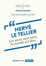 Télécharger le livre :  Hervé le Tellier, un écrivain au travail