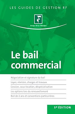 Télécharger le livre :  Le bail commercial - 5e édition