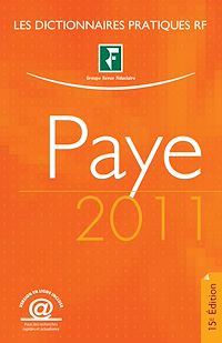 Téléchargez le livre :  Dictionnaire Paye - 15e édition