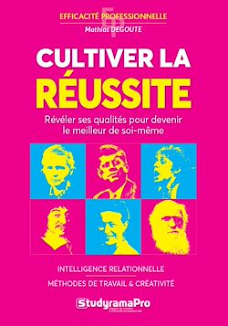 Télécharger le livre :  Cultiver la réussite