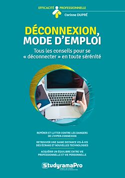 Télécharger le livre :  Déconnexion, mode d'emploi