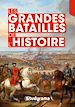 Télécharger le livre :  Les grandes batailles de l'histoire