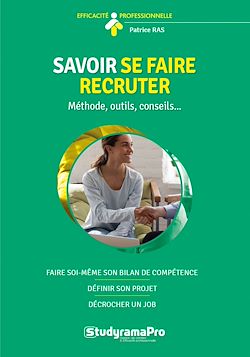 Télécharger le livre :  Savoir se faire recruter