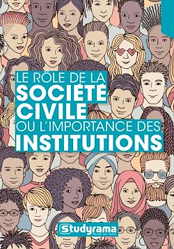 Télécharger le livre :  Le rôle de la société civile ou l'importance des institutions