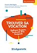 Télécharger le livre :  Trouver sa vocation