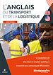 Télécharger le livre :  L'anglais du transport et de la logistique