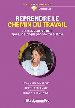 Télécharger le livre :  Reprendre le chemin du travail