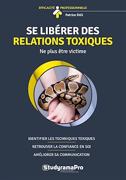 Télécharger le livre :  Se libérer des relations toxiques