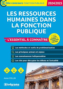 Télécharger le livre :  Les ressources humaines dans la fonction publique : L'essentiel à connaître - Catégories A+, A et B - Édition 2024-2025