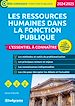 Télécharger le livre :  Les ressources humaines dans la fonction publique : L'essentiel à connaître - Catégories A+, A et B - Édition 2024-2025