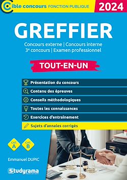 Télécharger le livre :  Greffier – Tout-en-un - Catégories A et B - Concours 2024