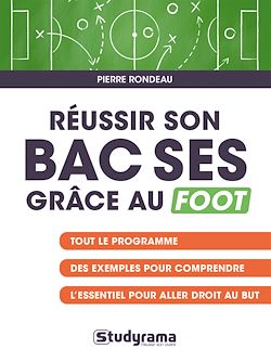 Télécharger le livre :  Réussir son BAC SES grâce au foot