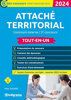 Télécharger le livre :  Attaché territorial : Concours interne - 3e concours - Tout-en-un - Catégorie A - Concours 2024