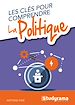 Télécharger le livre :  Les clés pour comprendre la politique