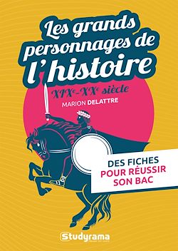 Télécharger le livre :  Les grands personnages de l'histoire : XIXe-XXe siècle