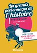 Télécharger le livre :  Les grands personnages de l'histoire : XIXe-XXe siècle
