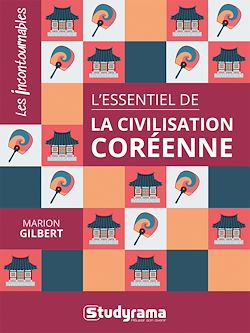 Télécharger le livre :  L'essentiel de la civilisation coréenne