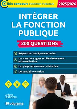 Télécharger le livre :  Intégrer la fonction publique – 200 questions – Catégories A, B et C – Édition 2025-2026