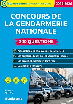 Télécharger le livre :  Concours de la gendarmerie nationale : 200 questions – Catégories A, B et C – Édition 2025-2026