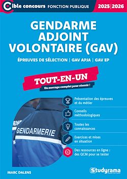 Télécharger le livre :  Gendarme adjoint volontaire (GAV) : Épreuves de sélection - Tout-en-un - Édition 2025-2026