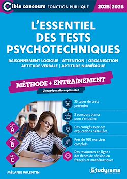 Télécharger le livre :  L'essentiel des tests psychotechniques - Méthode + entraînement - Catégories A, B et C - Édition 2025-2026