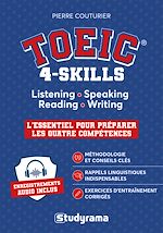 Télécharger le livre :  TOEIC® 4-Skills - L'essentiel pour préparer les quatre compétences