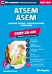 Télécharger le livre :  ATSEM - ASEM : Concours externe - Concours interne - 3e concours - Tout-en-un - Catégorie C – Concours 2025-2026