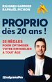 Télécharger le livre :  Proprio dès 20 ans ! - 25 règles pour optimiser votre immobilier à tout âge