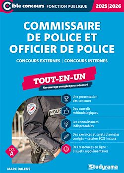 Télécharger le livre :  Commissaire de police et officier de police - Tout-en-un - Catégorie A - Concours 2025-2026