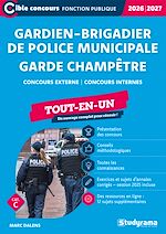 Télécharger le livre :  Gardien-brigadier de police municipale - Garde champêtre - Catégorie C – Concours 2026-2027