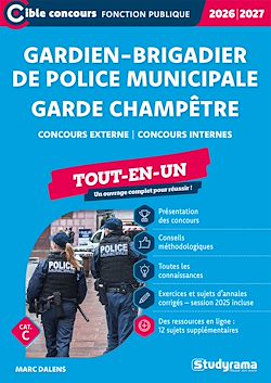 Télécharger le livre :  Gardien-brigadier de police municipale - Garde champêtre - Catégorie C – Concours 2026-2027
