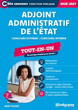 Télécharger le livre :  Adjoint administratif de l'État - Tout-en-un - Catégorie C – Concours 2026-2027