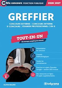 Téléchargez le livre :  Greffier - Tout-en-un - Catégorie B - Concours 2026-2027