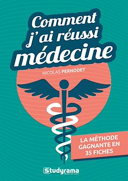 Télécharger le livre :  Comment j'ai réussi médecine : La méthode gagnante en 35 fiches