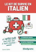 Télécharger le livre :  Le kit de survie en italien : Les outils clés pour faire face à toute situation