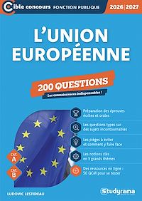 Téléchargez le livre :  L'Union européenne - 200 questions - Catégories A et B - Édition 2026-2027
