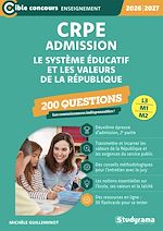 Télécharger le livre :  CRPE - Admission - Le système éducatif et les valeurs de la République : 200 questions - Concours 2026-2027