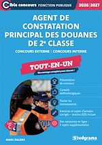 Télécharger le livre :  Agent de constatation principal des douanes de 2e classe - Tout-en-un - Catégorie C - Concours 2026-2027